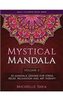 The Mystical Mandala Coloring Book