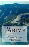 L'Abime: (French)