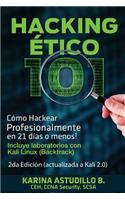 Hacking Etico 101 - Cómo hackear profesionalmente en 21 días o menos!