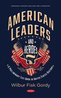 American Leaders and Heroes