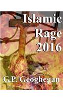 Islamic Rage 2016