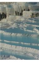Calcium Spring Pamukkale Turkey Journal: 150 Page Lined Notebook/Diary: (English)