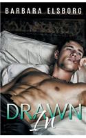 Drawn In