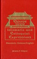 Chinese 1000 Idiomatic and Colloquial Expressions