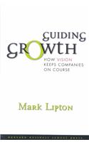 Guiding Growth: How Vision Keeps Companies on Course