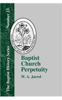 Baptist Church Perpetuity