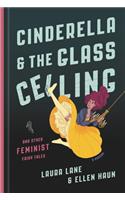 Cinderella and the Glass Ceiling