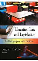 Education Law & Legislation