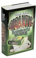 Uncle John's Gigantic Bathroom Reader