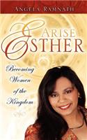 Arise Esther