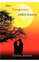 Her Dangerous Inheritance