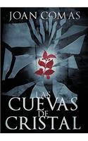 Cuevas de Cristal