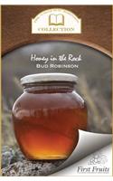 Honey in the Rock: (English)