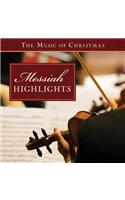 Messiah Christmas Highlights