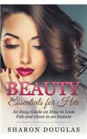 Beauty Essentials for Her