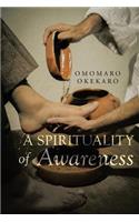 Spirituality of Awareness