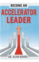 Become an Accelerator Leader