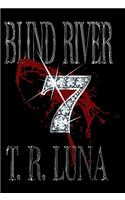 Blind River Seven