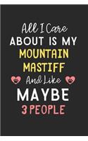 All I care about is my Mountain Mastiff and like maybe 3 people