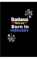 Badass Nurse Born In February