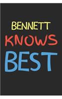 Bennett Knows Best: Lined Journal, 120 Pages, 6 x 9, Bennett Personalized Name Notebook Gift Idea, Black Matte Finish (Bennett Knows Best Journal)