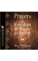 Prayers for Freedom over Worry and Anxiety