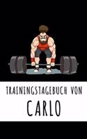 Trainingstagebuch von Carlo: Personalisierter Tagesplaner für dein Fitness- und Krafttraining im Fitnessstudio oder Zuhause