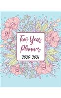 2020-2021 Two Year Planner: Cute Blue Flowers, 24 Months Planner Calendar Track And To Do List Schedule Agenda Organizer January 2020 to December 2021 With Holidays and inspira