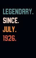 Blank Lined Journal, Notebook, Diary, Planner - Legendary Since July 1926 - 93rd Birthday Gift For 93 Years Old Men and Women born in July: Medium College-Ruled Journey Diary, 110 page, Lined, 6x9 (15.2 x 22.9 cm)