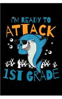 I'M Ready To Attack 1St Grade