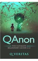 QANON The Ultimate Beginner's Guide A-Z