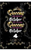 Queens Are Born In October But The Real Queens Are Born On October 4