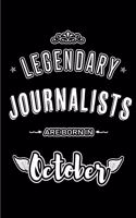Legendary Journalists are born in October