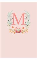 M: A Simple Pink Floral Wreath Monogram Sketchbook - 110 Sketchbook Pages (6 x 9) - Floral Watercolor Monogram Sketch Notebook - Personalized Initial L