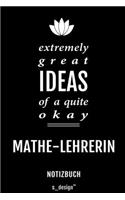Notizbuch für Mathe-Lehrer / Mathe-Lehrerin