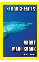 Strange Facts about Mako Shark: Children's stories, interesting fun fact trivia about animal