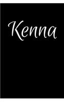 Kenna: Notebook Journal for Women or Girl with the name Kenna - Beautiful Elegant Bold & Personalized Gift - Perfect for Leaving Coworker Boss Teacher Daug