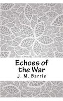 Echoes of the War