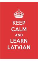 Keep Calm and Learn Latvian