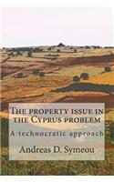 The property issue in the Cyprus problem