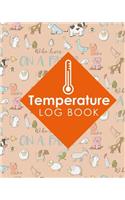 Temperature Log Book: Food Temperature Log Sheet, Temperature Check Sheet, Fridge Temperature Record Sheet Template, Temperature Recorder, Cute Farm Animals Cover(2 Temperature Logbook)