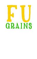 Fu Grains