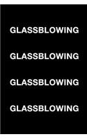 Glassblowing