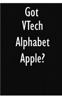 Got VTech Alphabet Apple?