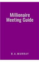 Millionaire Meeting Guide: An Effective Action Planner for Highly Productive and Great Meetings (Purple)