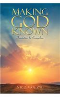 Making God Known: Foundations for Evangelism