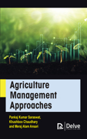 Agriculture Management Approaches