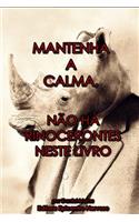 Mantenha a calma, não há rinocerontes neste livro