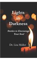 Lights in Darkness