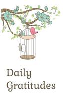 Daily Gratitudes